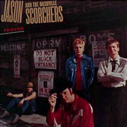 Jason And The Scorchers : Fervor (Expanded Version)